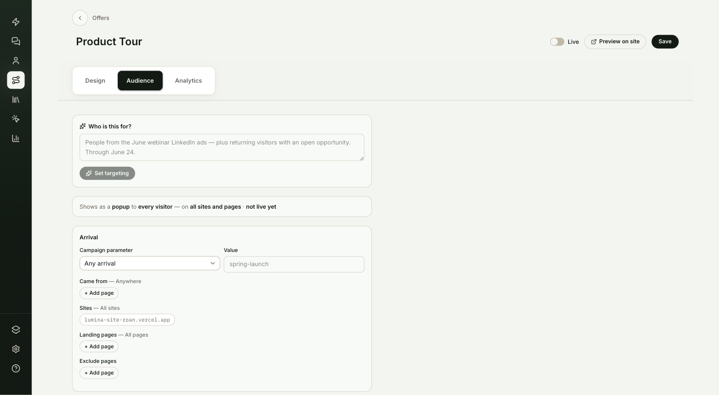 The offer editor's Audience tab with the Who is this for box and the Arrival settings